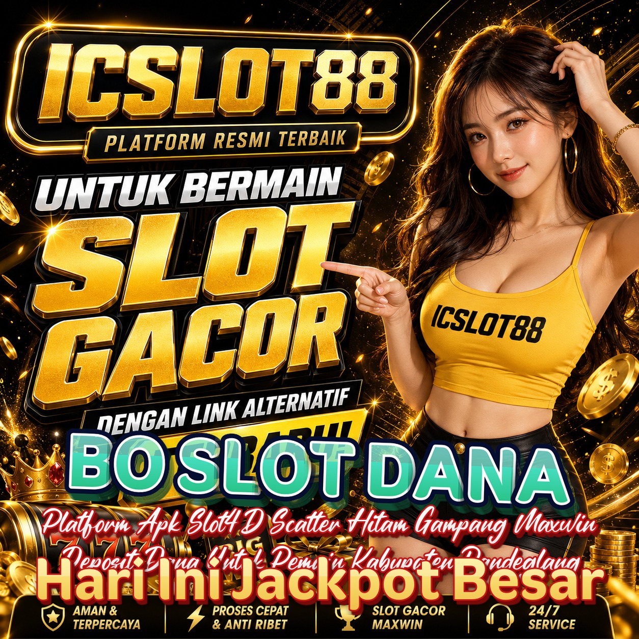BO SLOT DANA